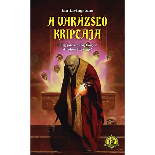 Ian Livingstone: A varázsló kriptája